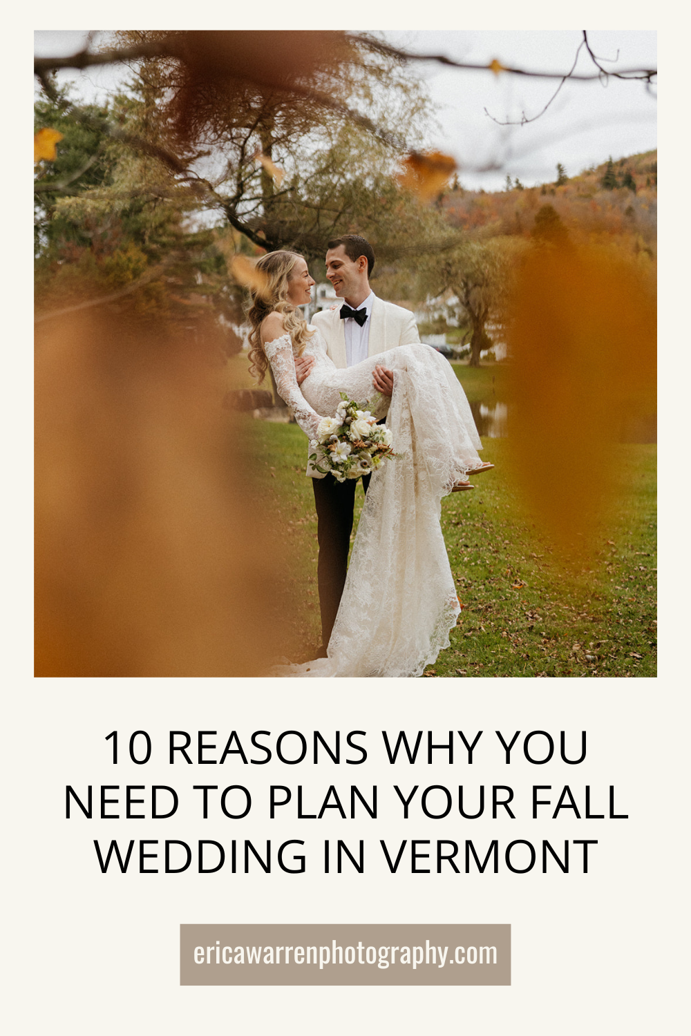 10 reasons to have a Vermont wedding